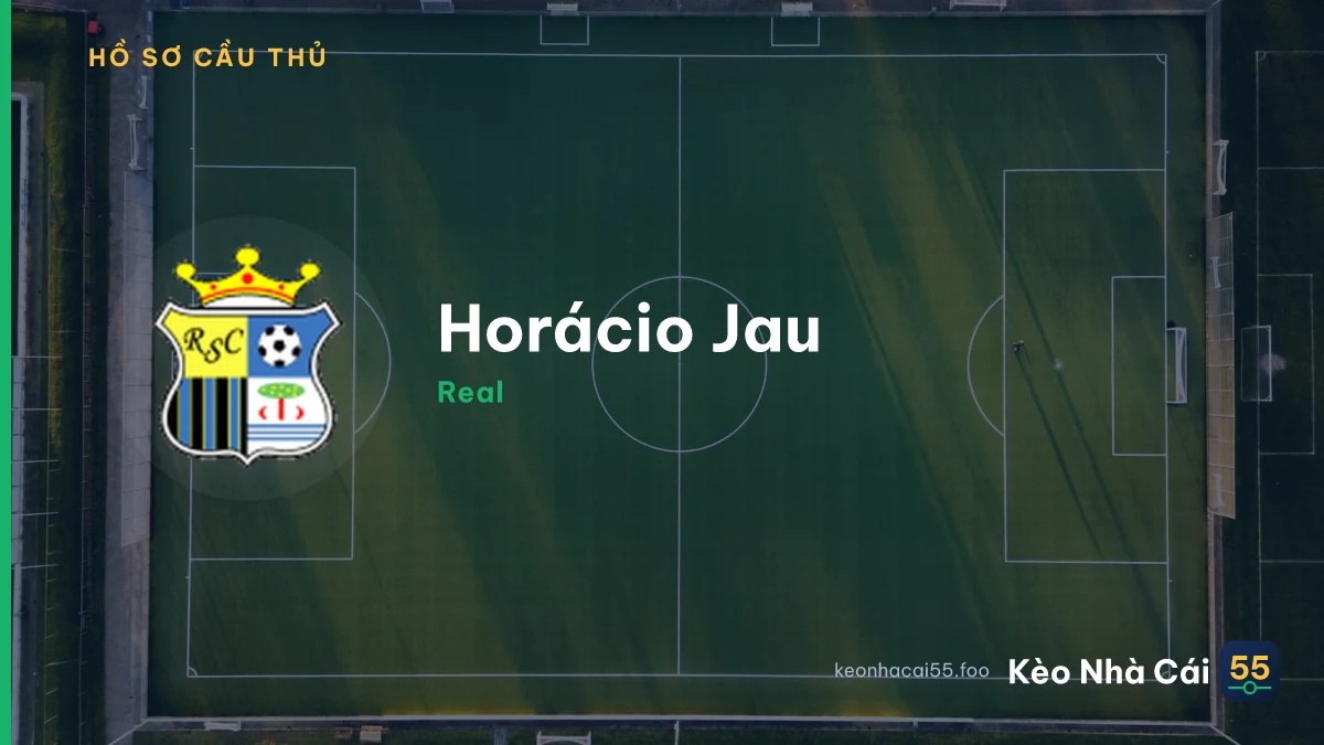 Horácio Jau — Real