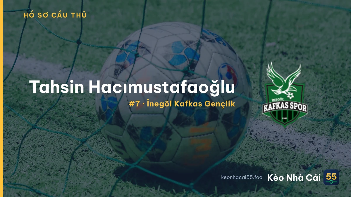 Tahsin Hacımustafaoğlu — İnegöl Kafkas Gençlik