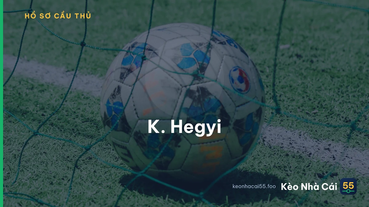 K. Hegyi