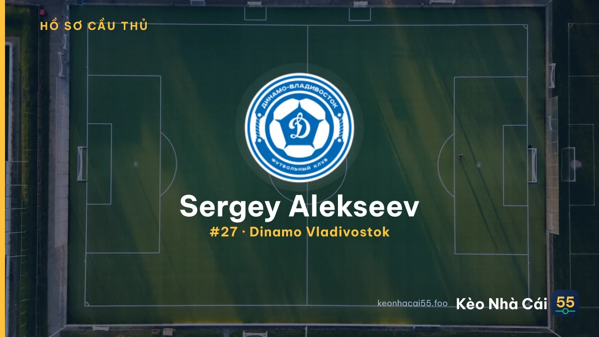 Sergey Alekseev — Dinamo Vladivostok