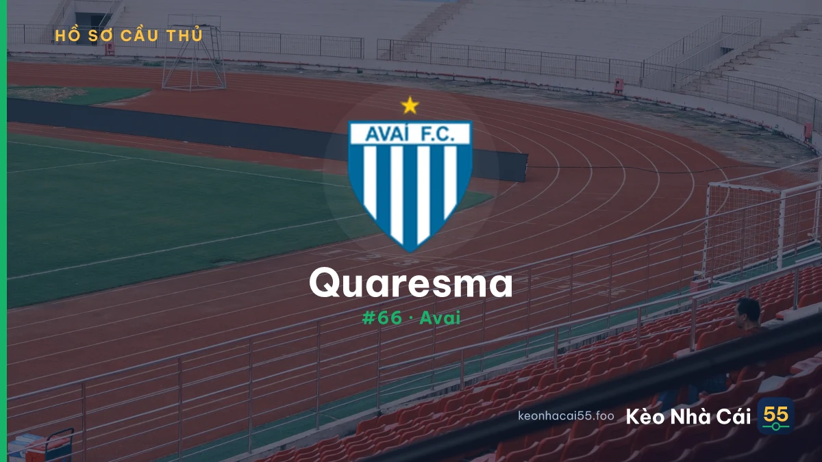 Quaresma — Avai