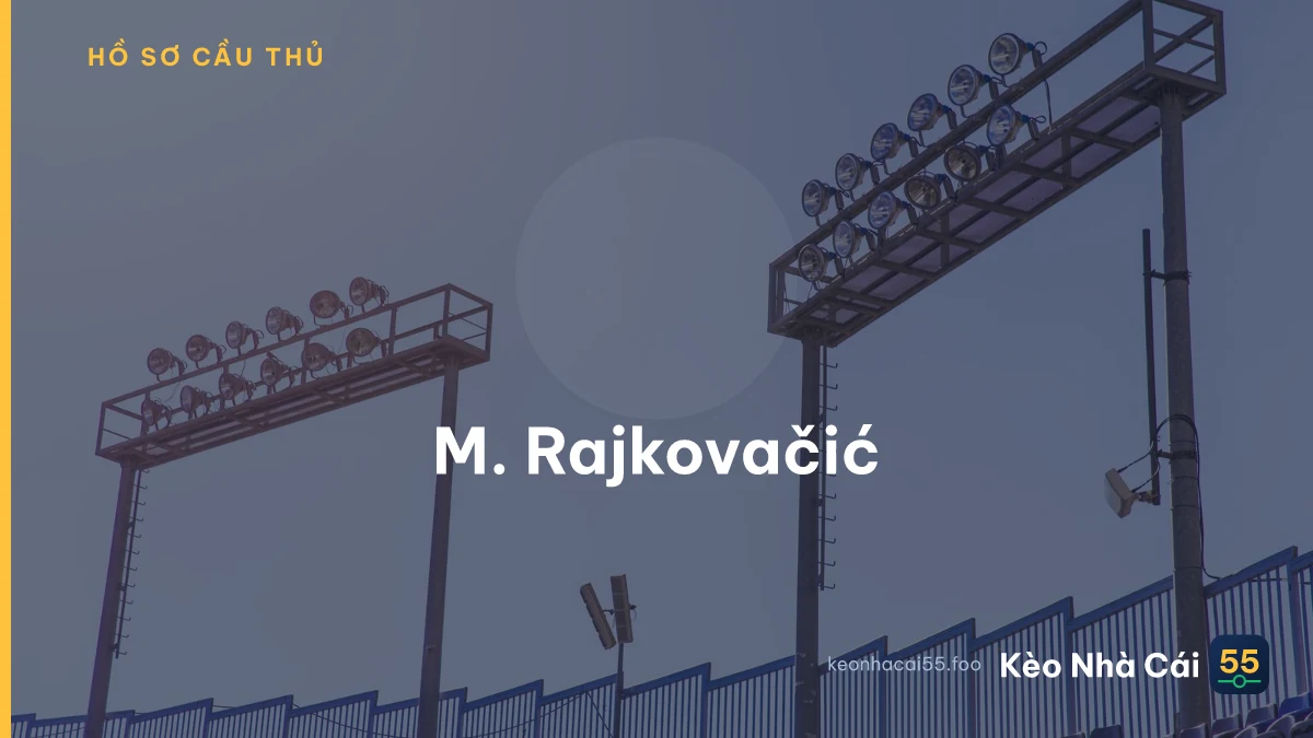 M. Rajkovačić