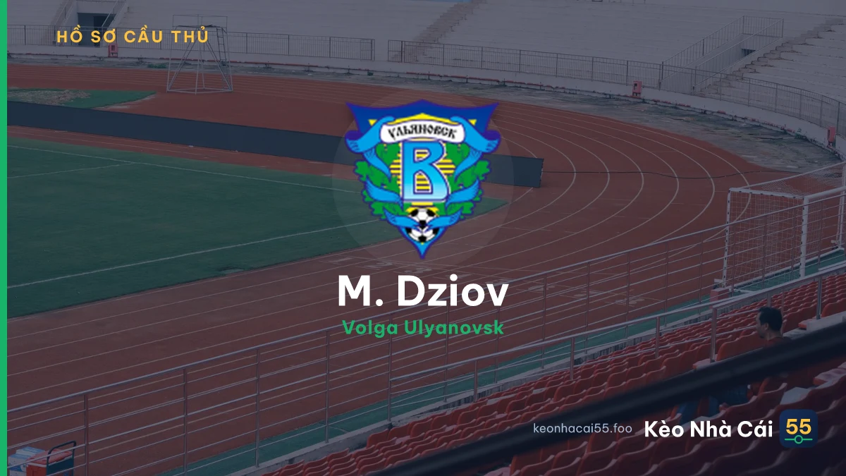 M. Dziov — Volga Ulyanovsk
