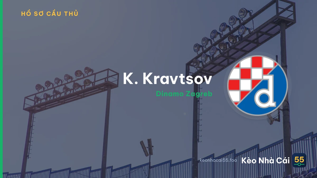 K. Kravtsov — Dinamo Zagreb