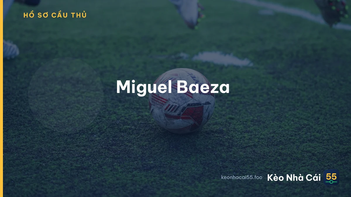 Miguel Baeza