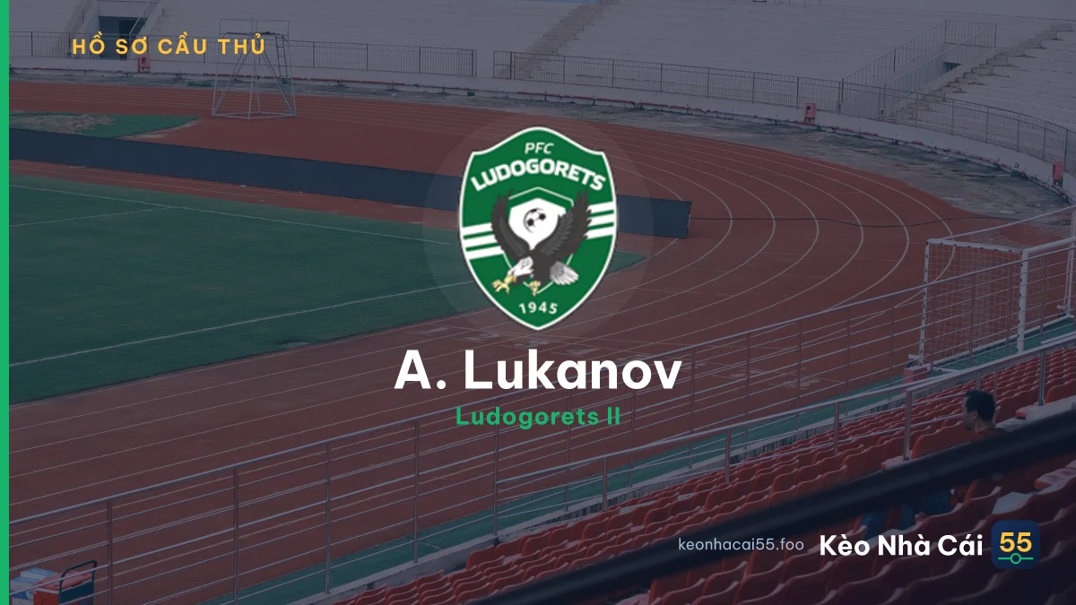 A. Lukanov