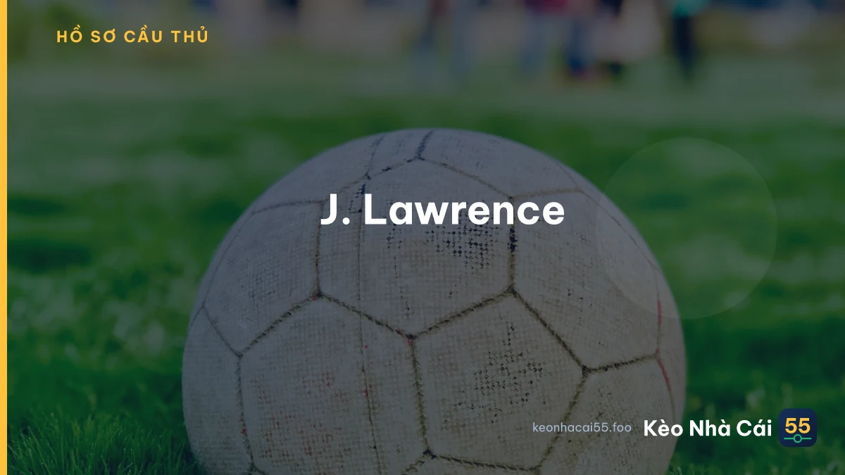 J. Lawrence