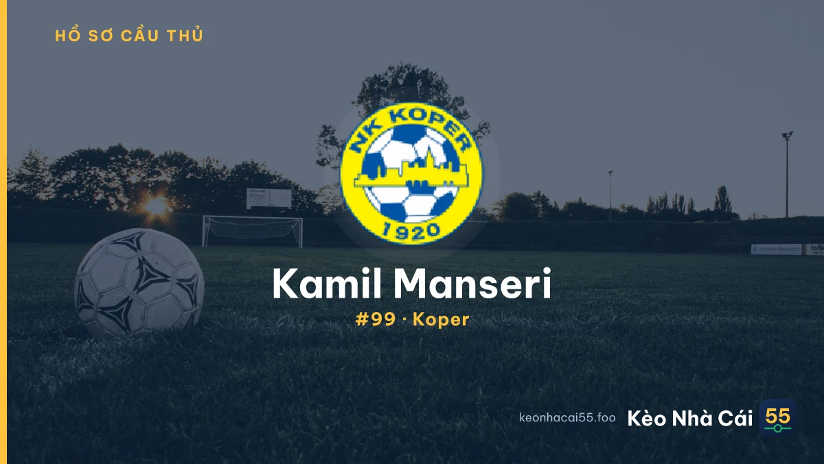 Kamil Manseri — Koper