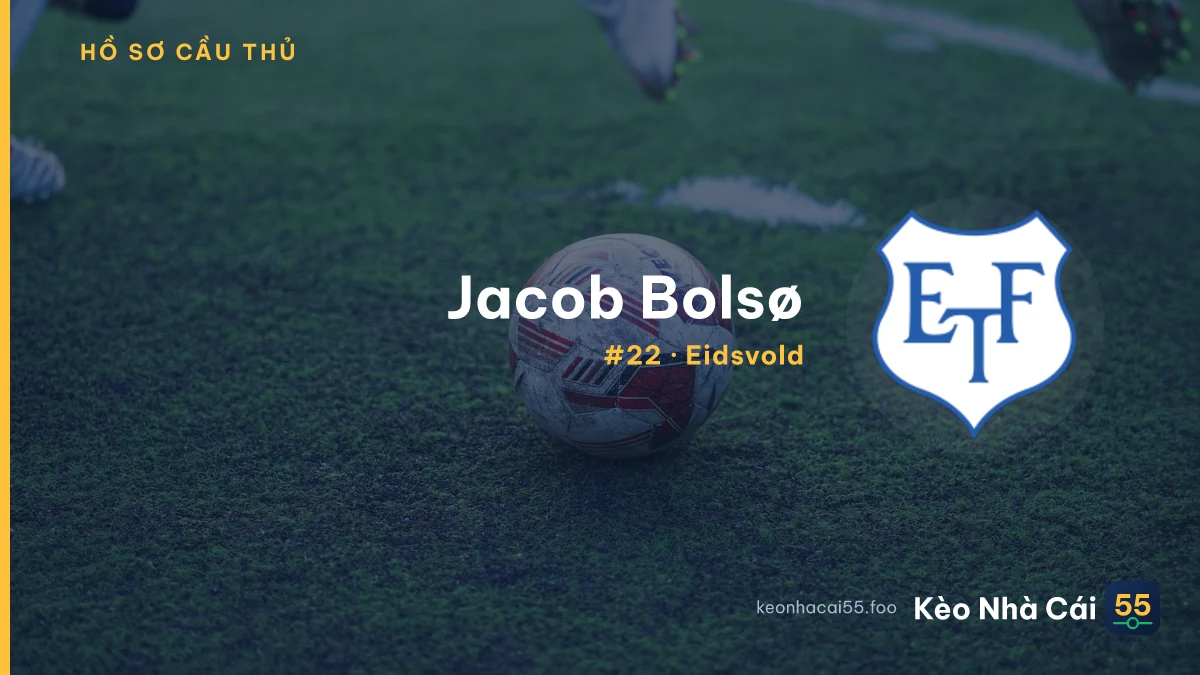 Jacob Bolsø — Eidsvold