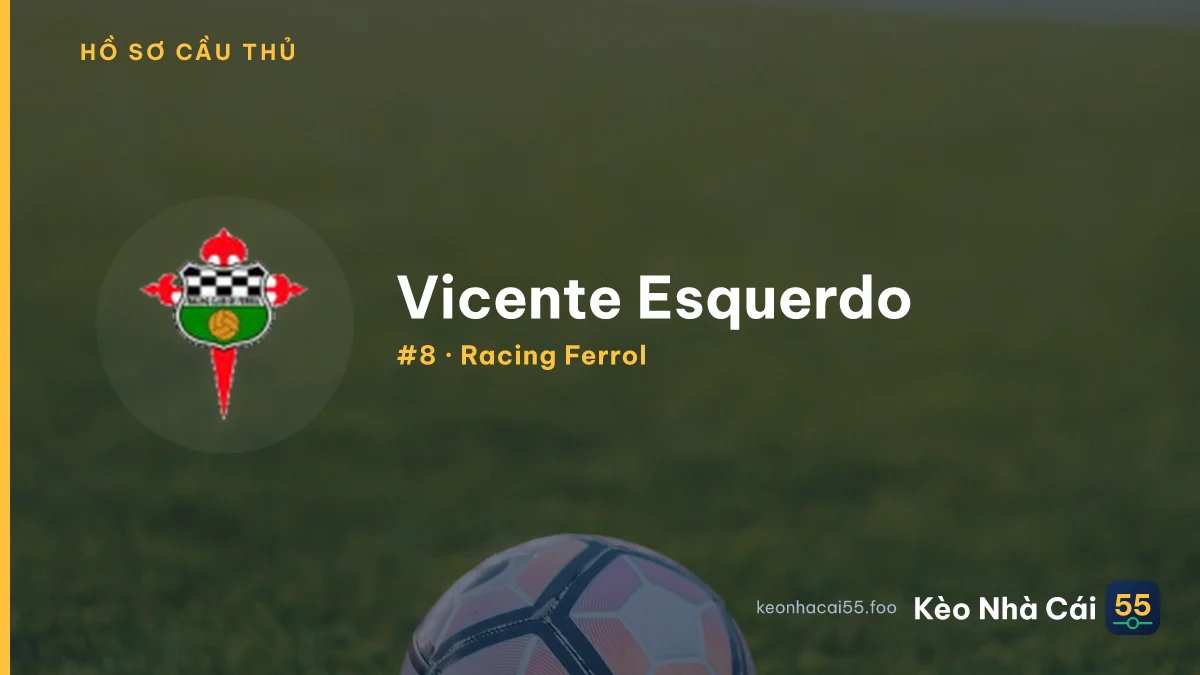 Vicente Esquerdo — Racing Ferrol