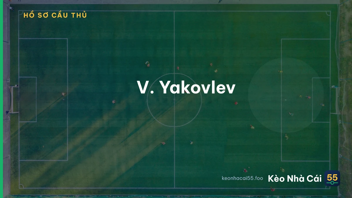 V. Yakovlev