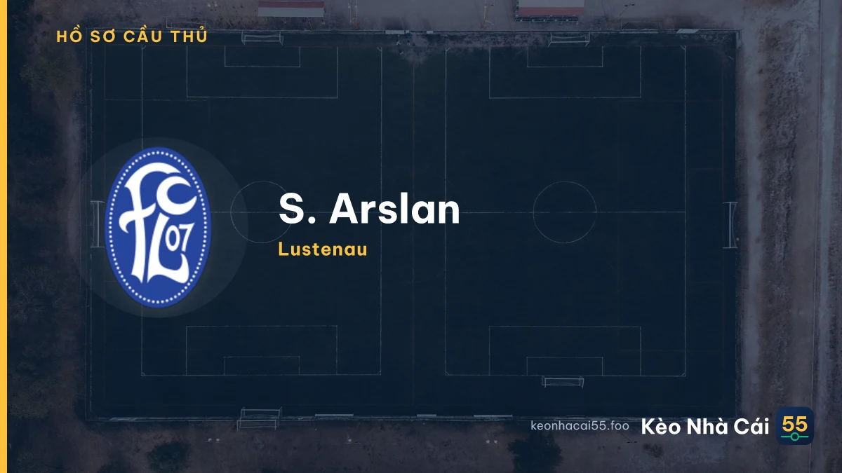 S. Arslan — Lustenau
