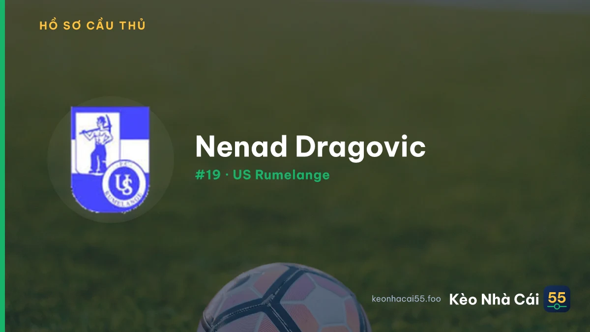 Nenad Dragovic — US Rumelange