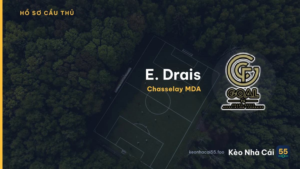 E. Drais