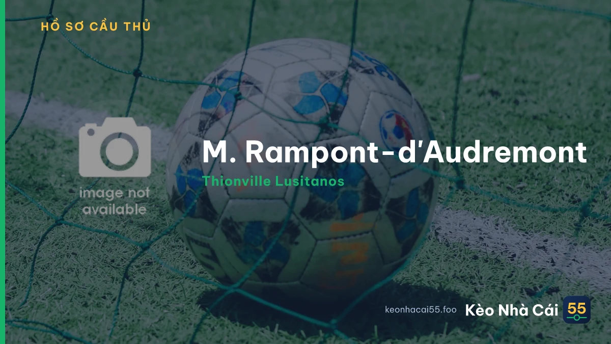 M. Rampont-d&apos;Audremont