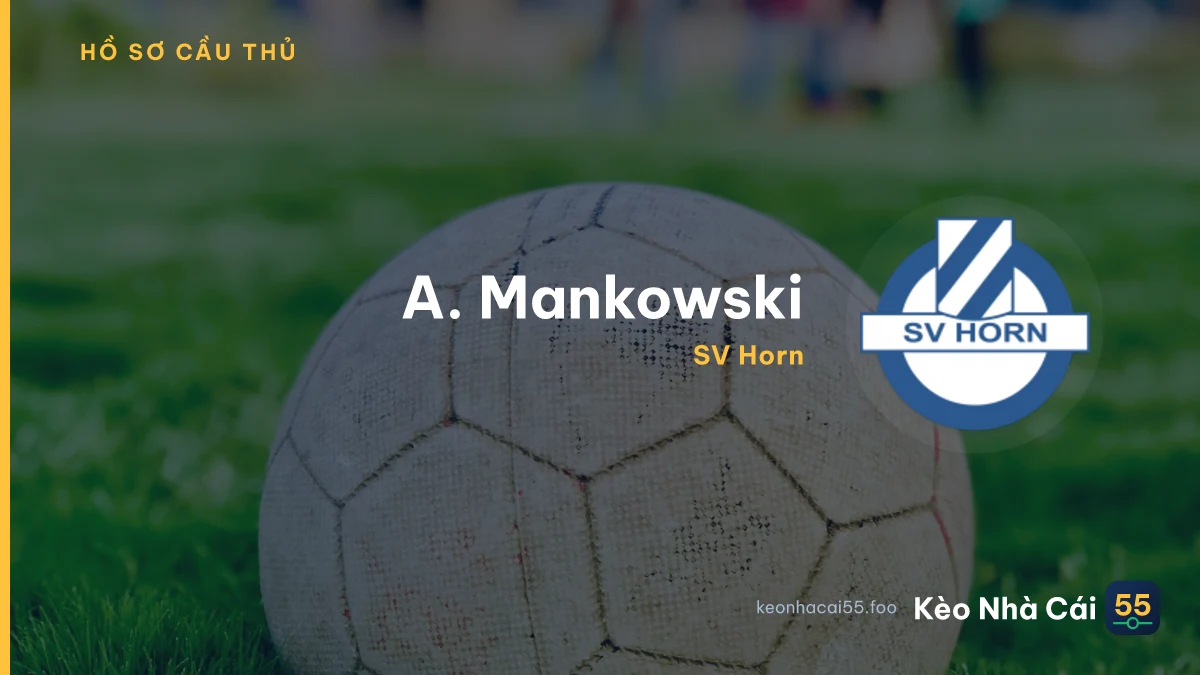 A. Mankowski