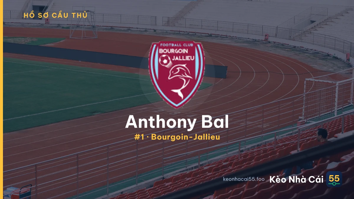 Anthony Bal — Bourgoin-Jallieu