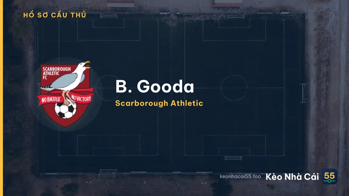 B. Gooda — Scarborough Athletic