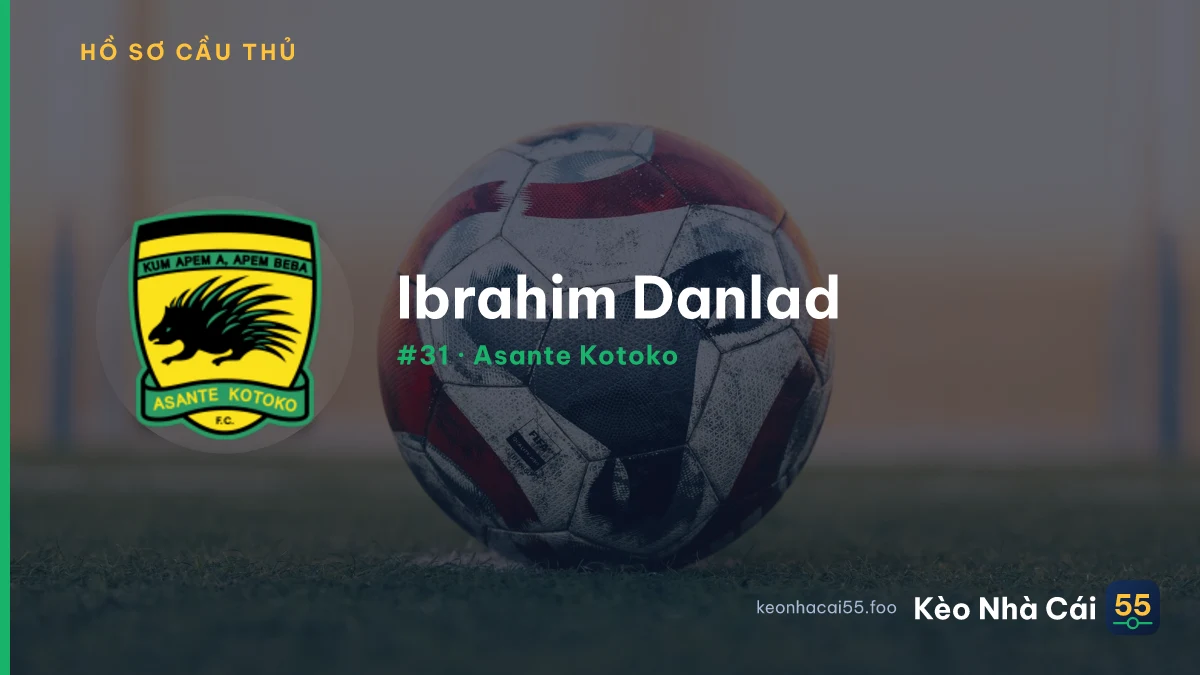 I. Danlad — Asante Kotoko