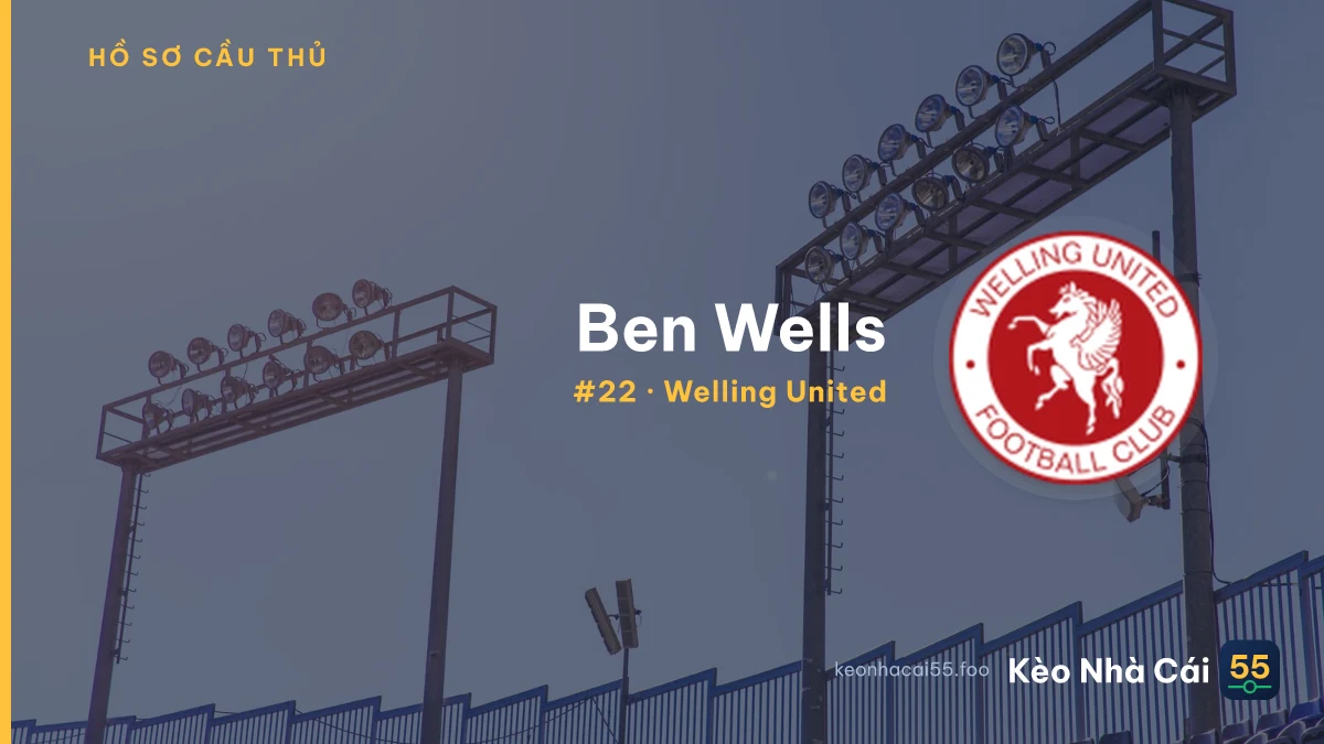 B. Wells — Welling United