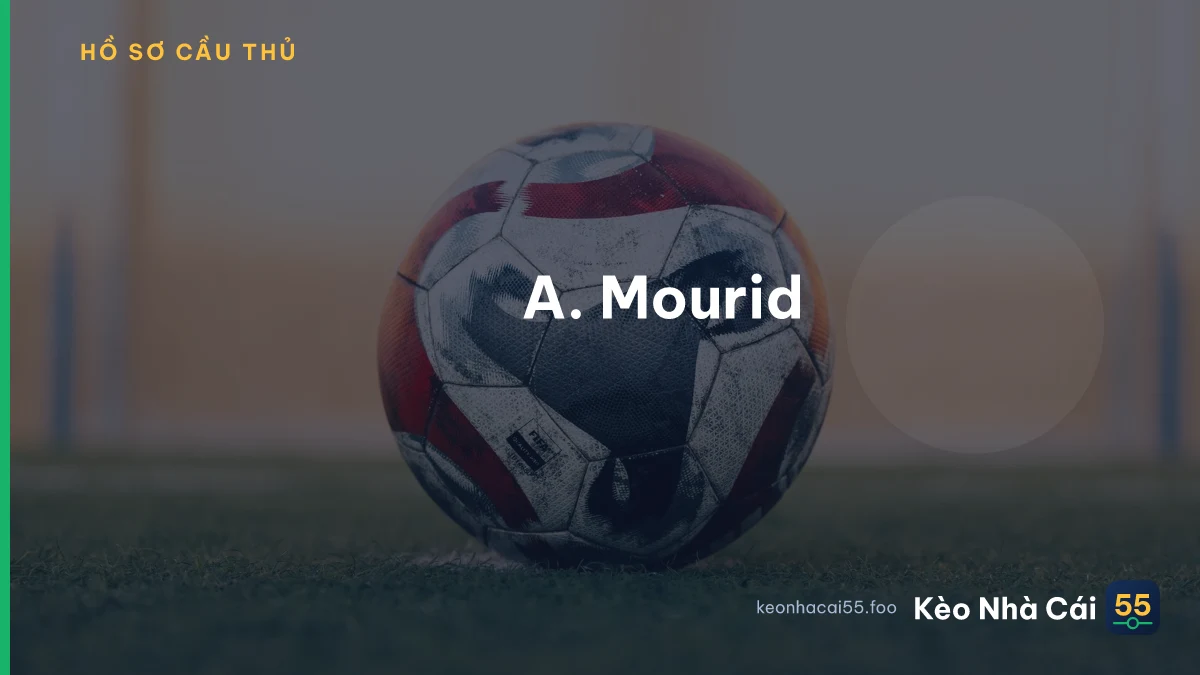 A. Mourid