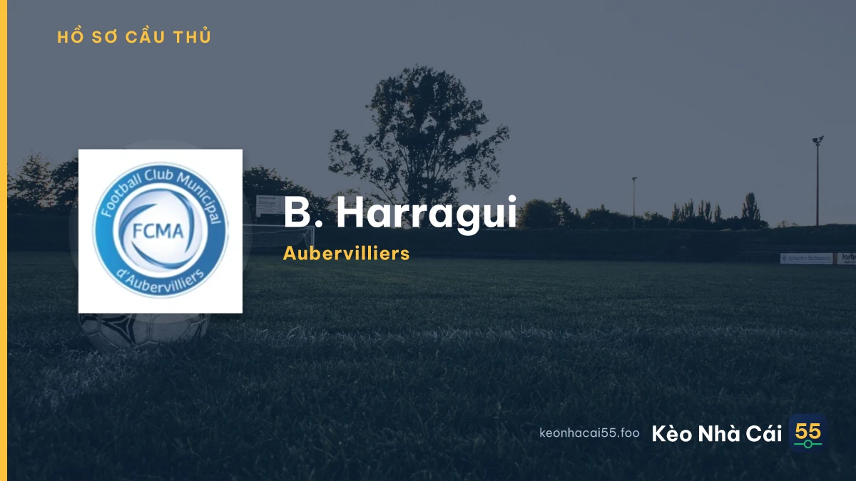 B. Harragui — Aubervilliers