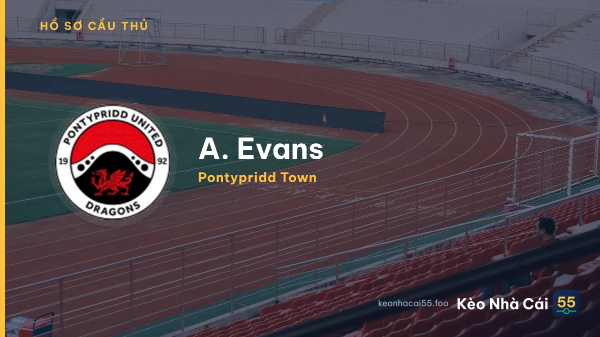 A. Evans