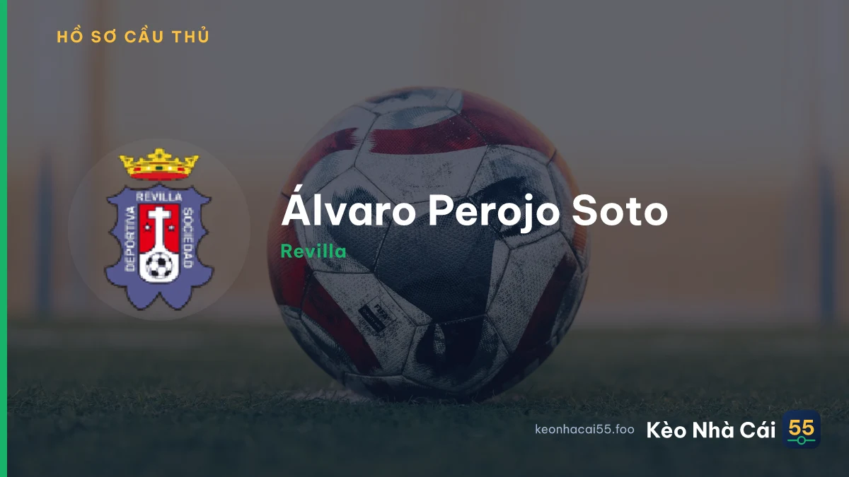 Álvaro Perojo Soto — Revilla