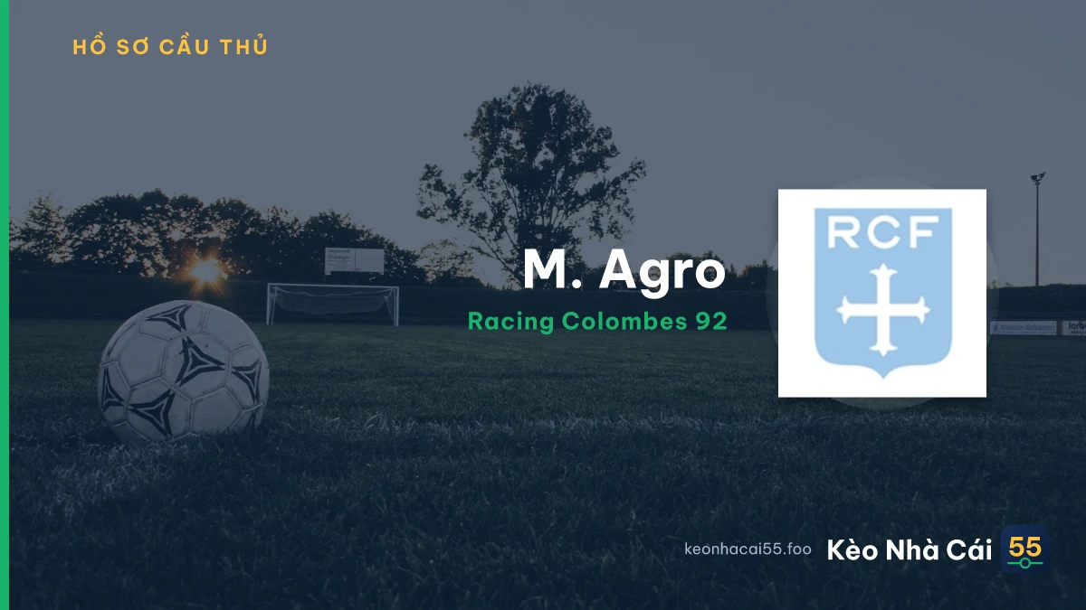 M. Agro — Racing Colombes 92