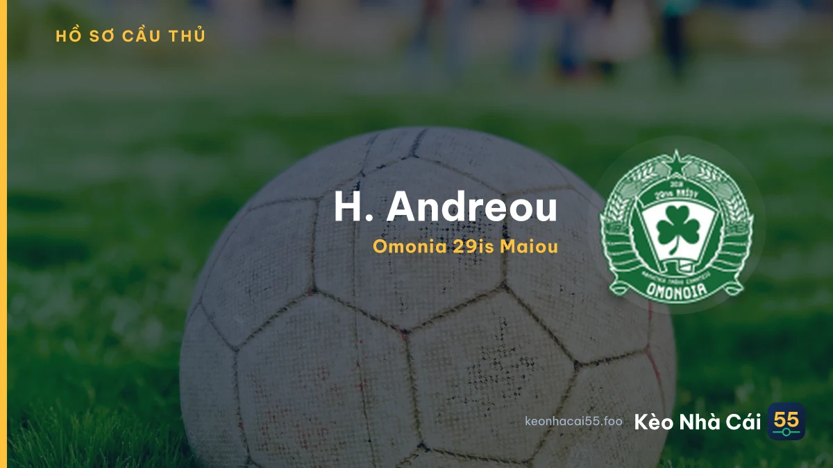 H. Andreou — Omonia 29is Maiou