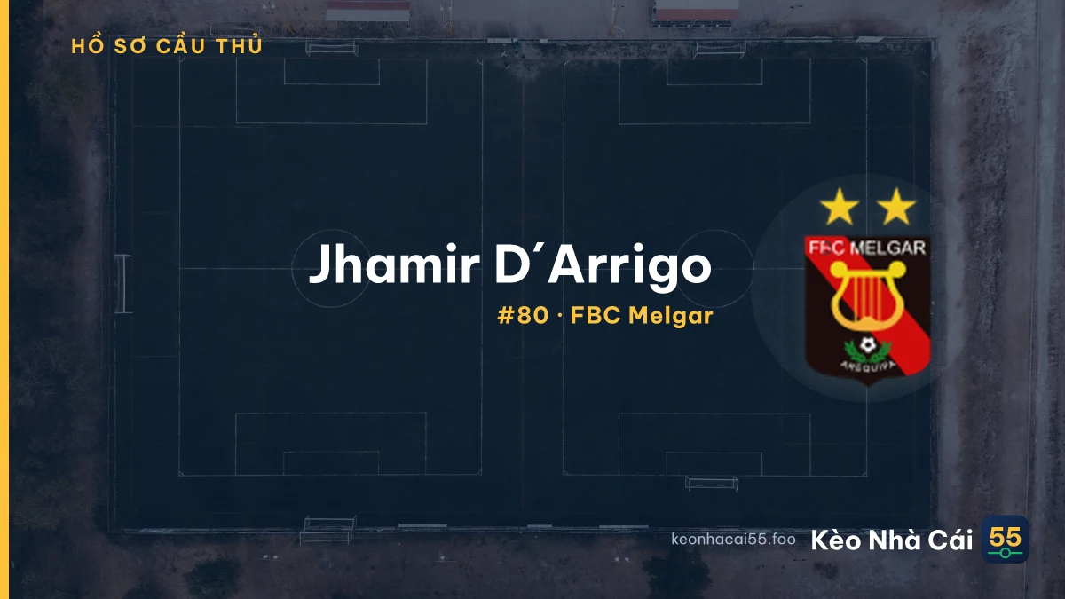 Jhamir D´Arrigo — FBC Melgar