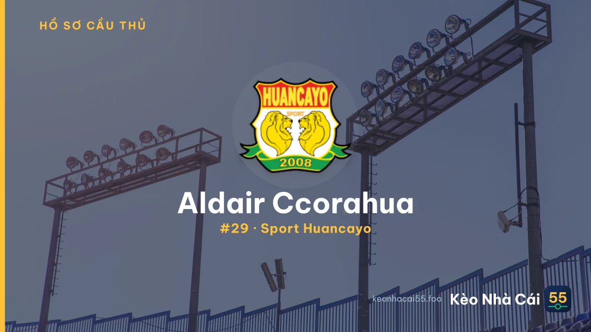 Aldair Ccorahua — Sport Huancayo