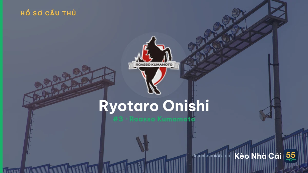 R. Onishi — Roasso Kumamoto