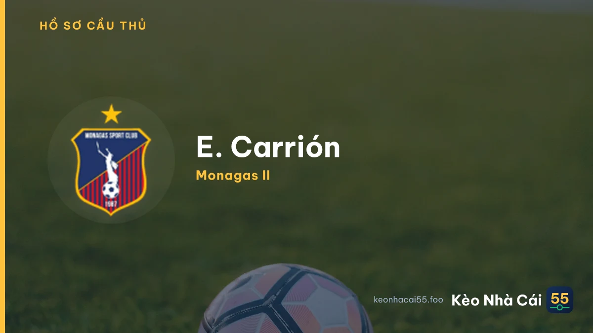 E. Carrión — Monagas II