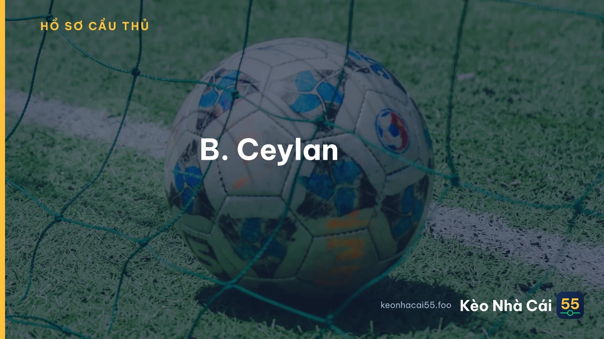 B. Ceylan