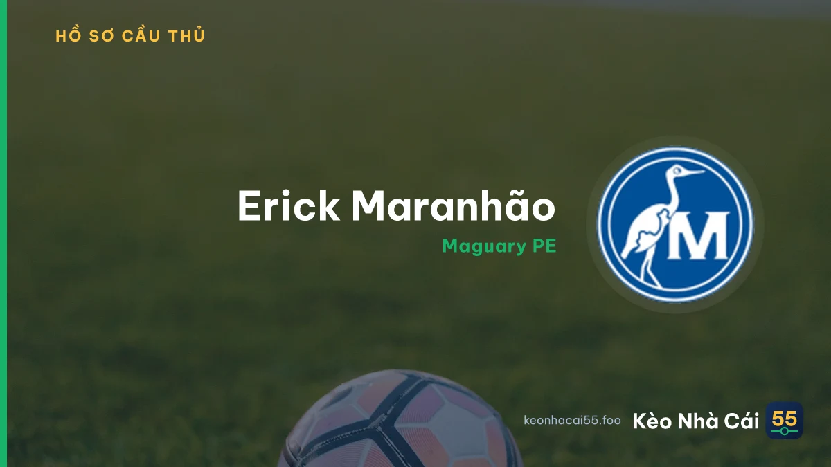 Erick Maranhão — Maguary PE