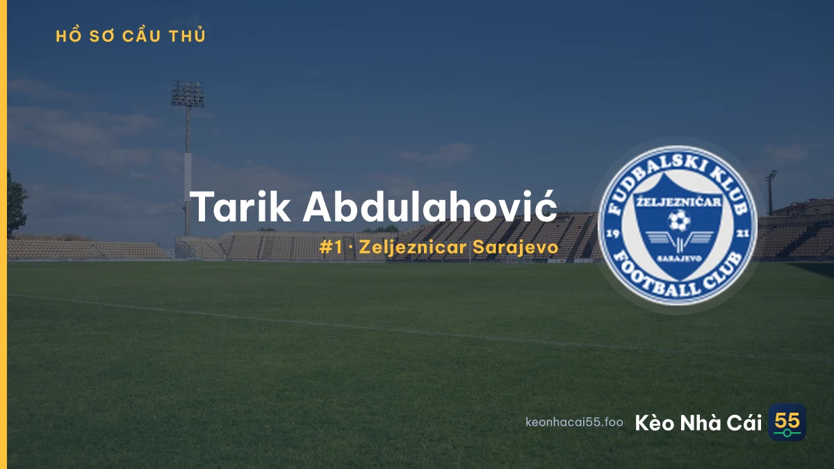 T. Abdulahović — Zeljeznicar Sarajevo