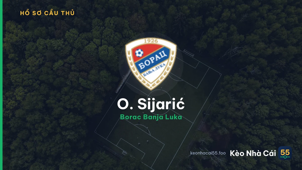 O. Sijarić — Borac Banja Luka