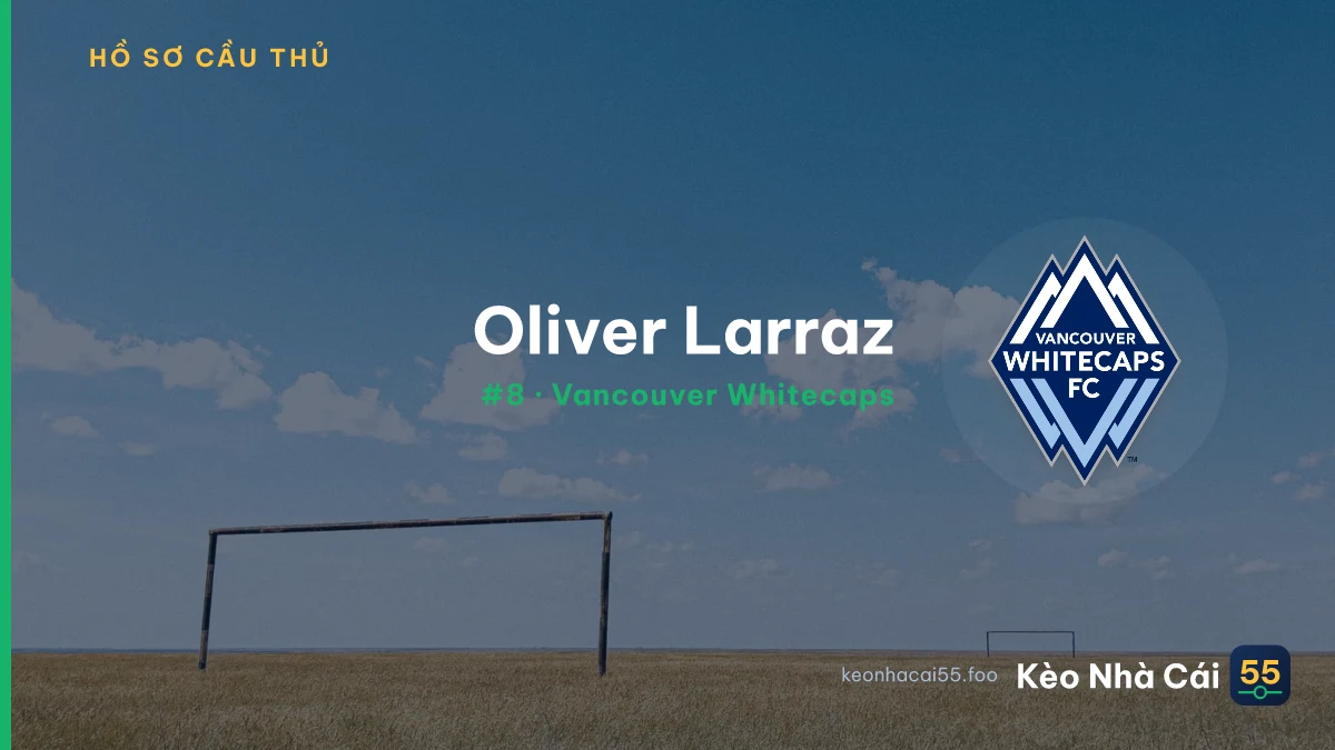 O. Larraz — Vancouver Whitecaps