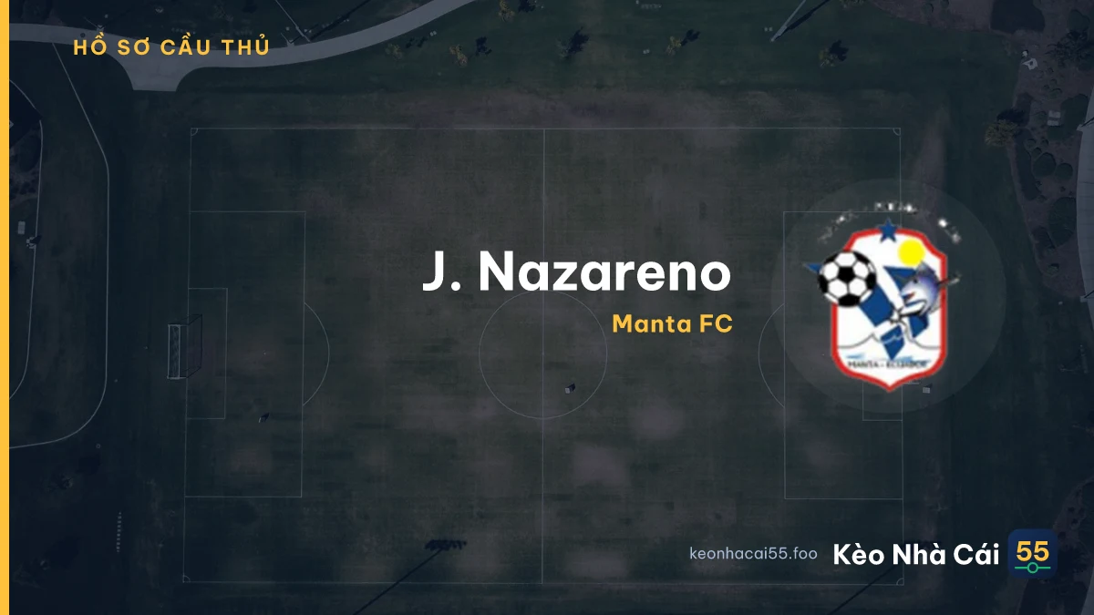 J. Nazareno — Manta FC