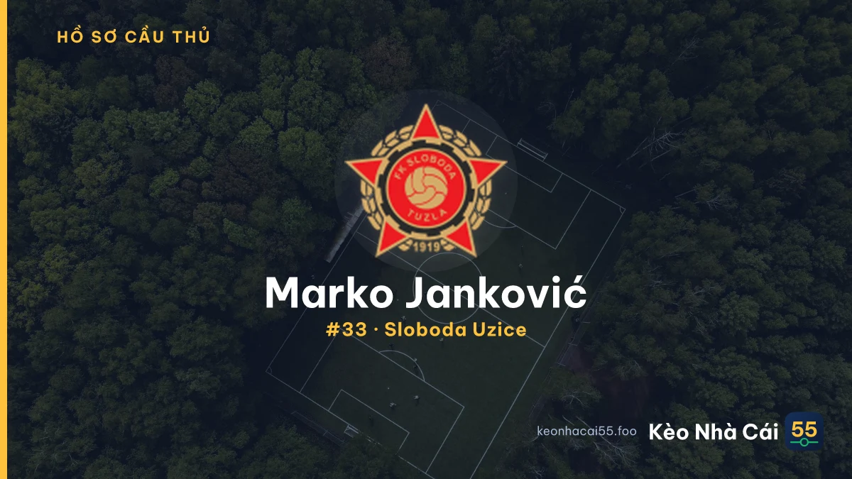 Marko Janković — Sloboda Uzice