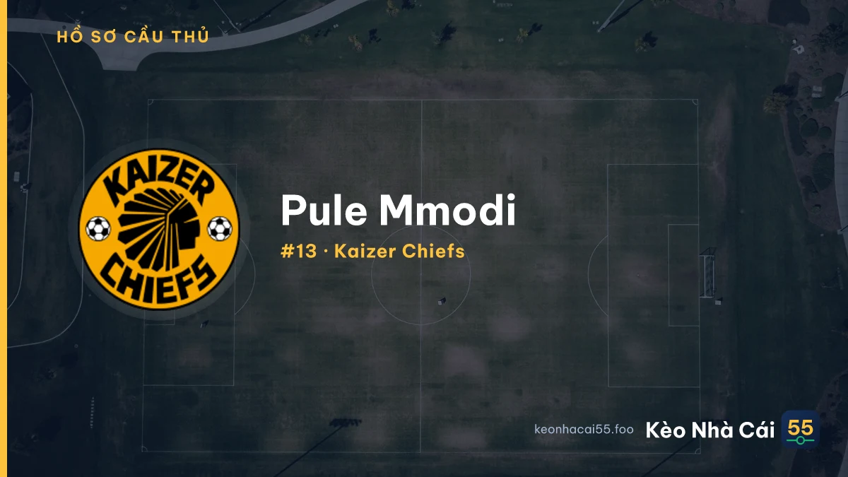 Pule Mmodi — Kaizer Chiefs