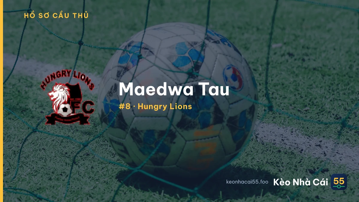 Maedwa Tau — Hungry Lions