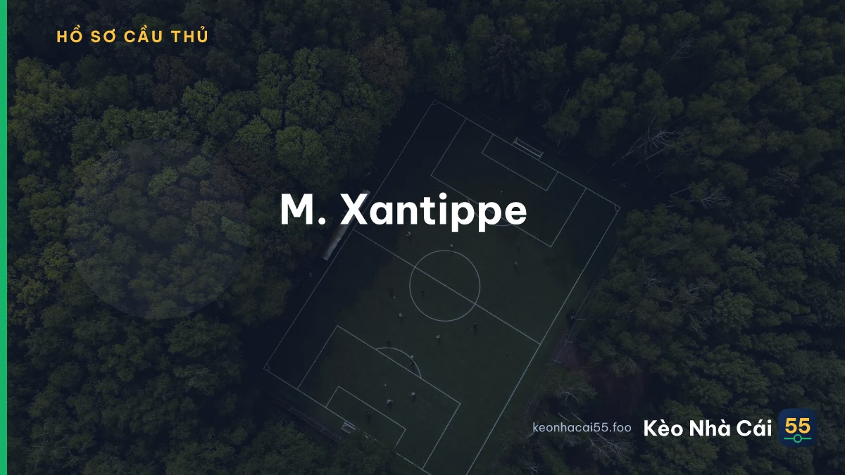 M. Xantippe