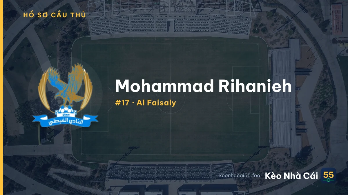 Mohammad Rihanieh — Al Faisaly