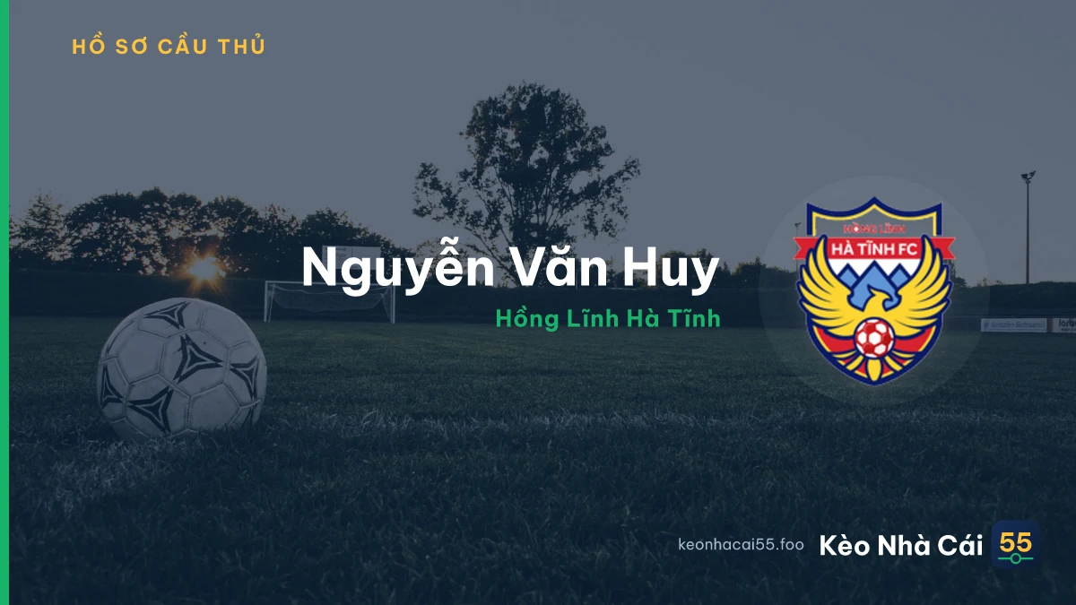 Nguyễn Văn Huy — Hồng Lĩnh Hà Tĩnh