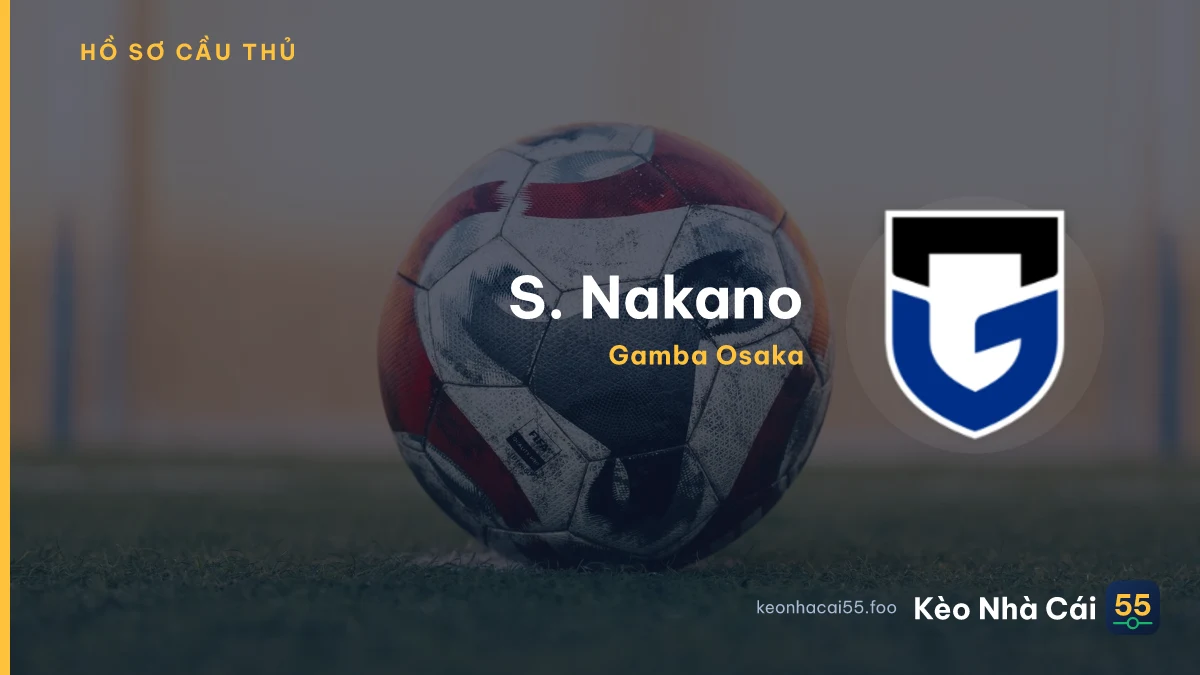 S. Nakano — Gamba Osaka