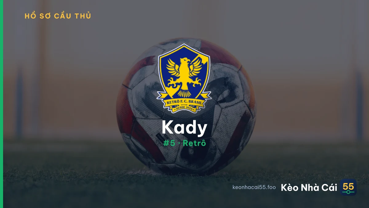 Kady — Retrô