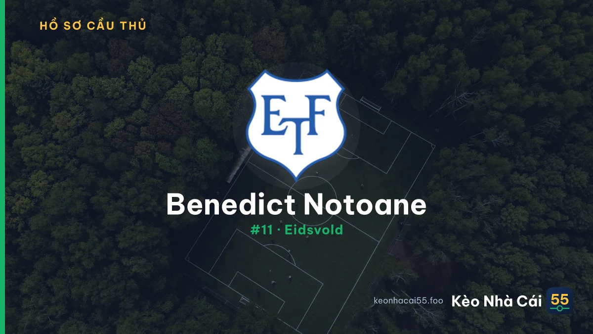 Benedict Notoane — Eidsvold