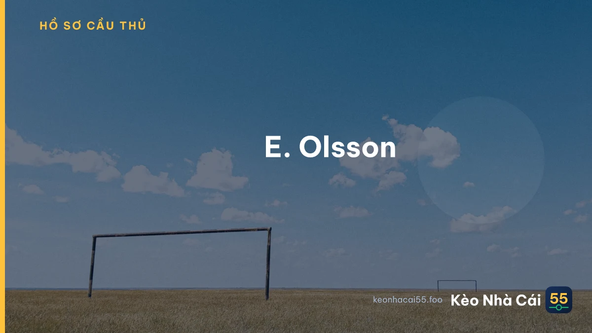 E. Olsson